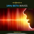 Beta Waves (14–30Hz) – 8 Hour Sound