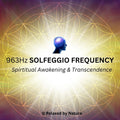 963Hz Solfeggio Frequency – 8 Hour Sound